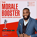 Morale Booster with John Ughulu